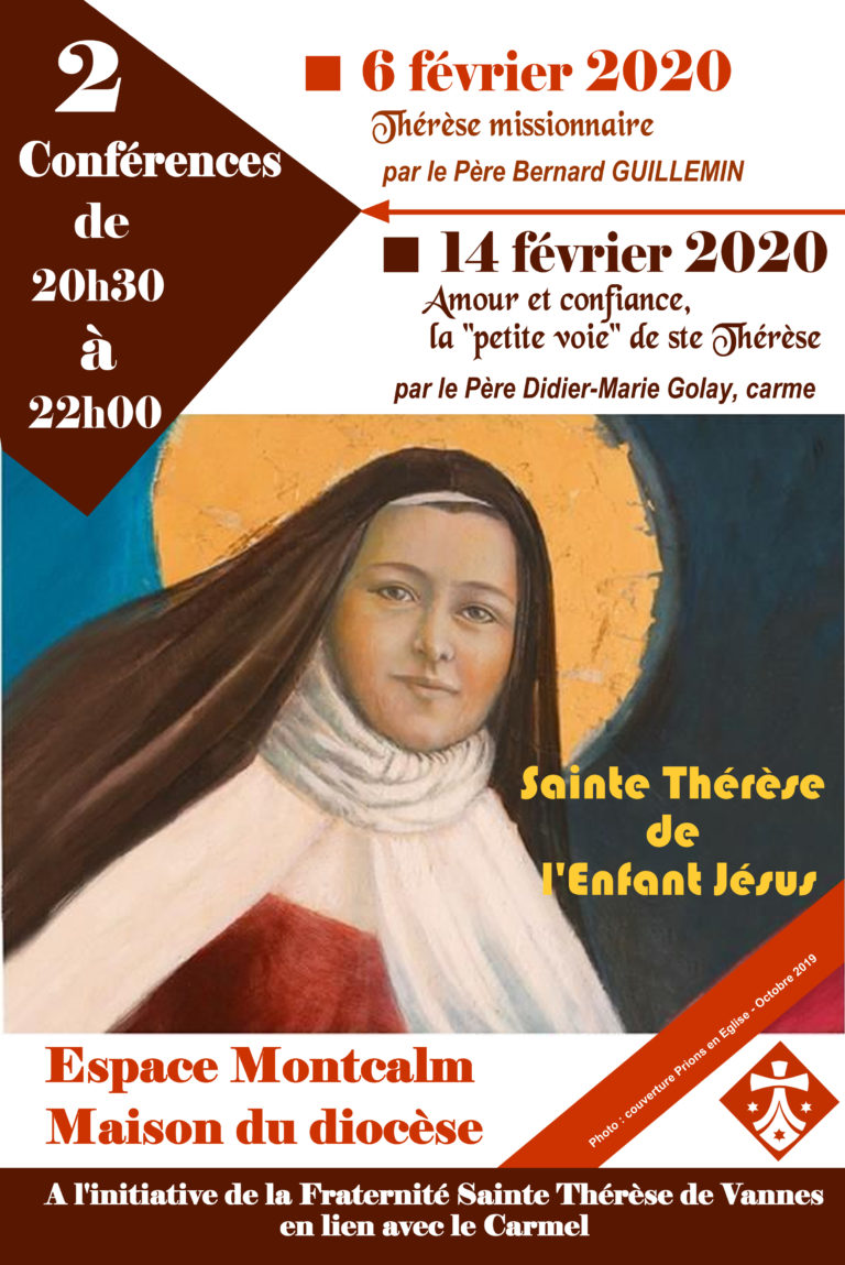 Amour et confiance, la "petite voie" de Ste Thérèse Diocèse de Vannes